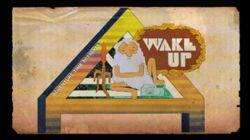 Wake Up Wake Up
