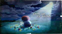 Chips & Ice Cream Chips & Ice Cream