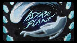 Astral Plane Astral Plane