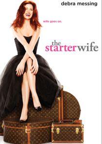 The Starter Wife The Starter Wife