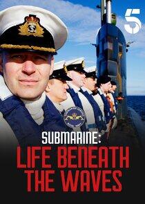 Submarine: Life Under the Waves Submarine: Life Under the Waves