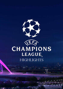 UEFA Champions League Highlights UEFA Champions League Highlights