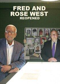 Fred and Rose West: Reopened Fred and Rose West: Reopened