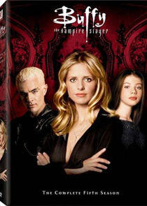 Buffy the Vampire Slayer - Season 5 Buffy the Vampire Slayer - Season 5