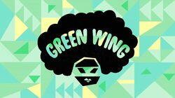 Green Wing Green Wing