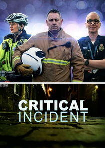 Critical Incident Critical Incident