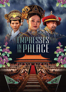 Empresses in the Palace - Season 1 Empresses in the Palace - Season 1