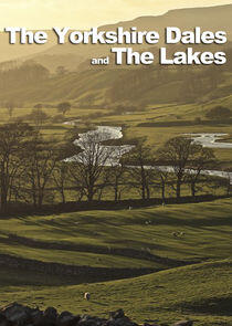 The Yorkshire Dales and The Lakes The Yorkshire Dales and The Lakes