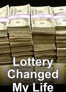 Lottery Changed My Life Lottery Changed My Life