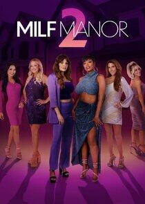 MILF Manor MILF Manor