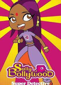 Sally Bollywood: Super Detective Sally Bollywood: Super Detective