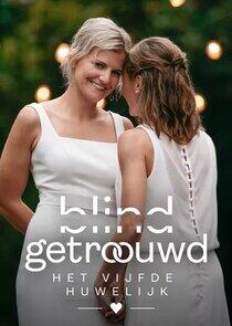 Blind Getrouwd: Het Vijfde Huwelijk Blind Getrouwd: Het Vijfde Huwelijk