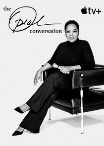 The Oprah Conversation The Oprah Conversation
