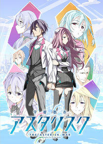 Gakusen Toshi Asterisk - Season 2