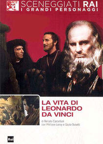 La vita di Leonardo da Vinci La vita di Leonardo da Vinci