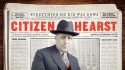 Citizen Hearst: Part 2 Citizen Hearst: Part 2