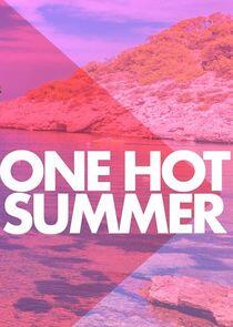 One Hot Summer One Hot Summer