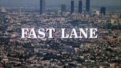 Fast Lane