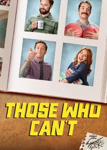 Those Who Can't Those Who Can't