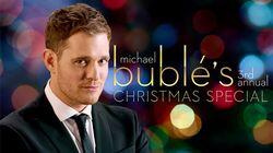 Michael Bublé's 3rd Annual Christmas Special Michael Bublé's 3rd Annual Christmas Special