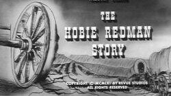 The Hobie Redman Story