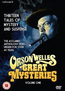Orson Welles' Great Mysteries Orson Welles' Great Mysteries