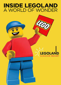 Inside Legoland: A World of Wonder Inside Legoland: A World of Wonder