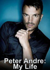 Peter Andre: My Life Peter Andre: My Life