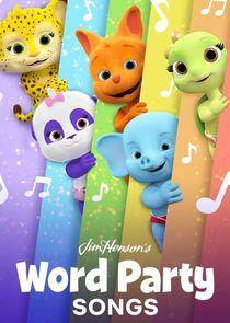Word Party Songs Word Party Songs