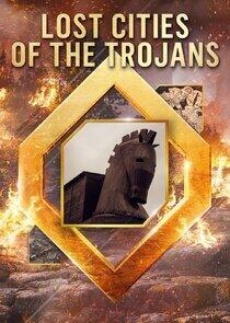 Lost Cities of the Trojans Lost Cities of the Trojans