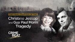 The Final Chapter of the Christine Jessop and Guy Paul Morin Tragedy The Final Chapter of the Christine Jessop and Guy Paul Morin Tragedy
