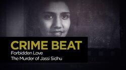 Forbidden Love: The Murder of Jassi Sidhu Forbidden Love: The Murder of Jassi Sidhu