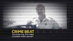 The Friendly Cop: Who Killed Constable André Lalonde? The Friendly Cop: Who Killed Constable André Lalonde?