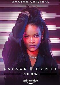 Savage X Fenty Show - Season 1 Savage X Fenty Show - Season 1