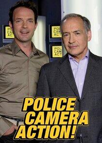 Police, Camera, Action! Police, Camera, Action!