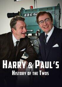 Harry and Paul Harry and Paul