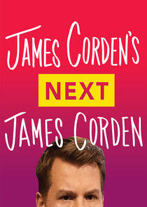 James Corden's Next James Corden James Corden's Next James Corden
