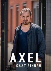 Axel Gaat Binnen Axel Gaat Binnen