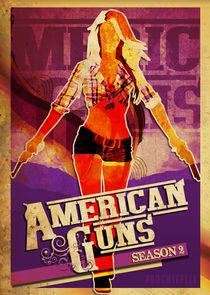 American Guns - Season 2 American Guns - Season 2