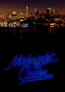 Midnight Caller Midnight Caller