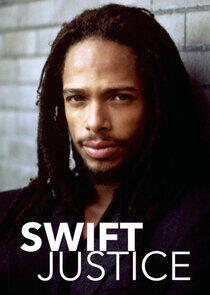 Swift Justice Swift Justice