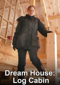 Dream House: Log Cabin Dream House: Log Cabin