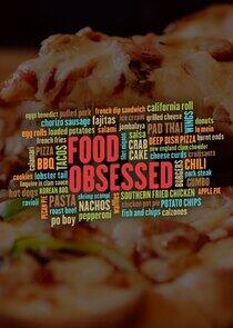 Food Obsessed Food Obsessed