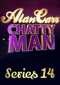 Alan Carr: Chatty Man - Season 14