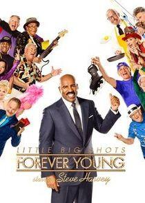 Little Big Shots: Forever Young Little Big Shots: Forever Young