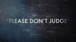 'Please Don't Judge' 'Please Don't Judge'