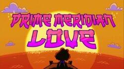 Prime Meridian Love Prime Meridian Love