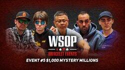 Event #5 $1K Mystery Millions Event #5 $1K Mystery Millions