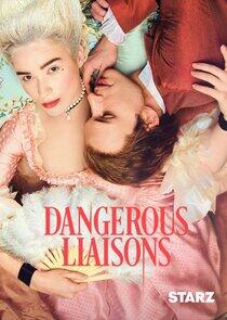 Dangerous Liaisons Dangerous Liaisons