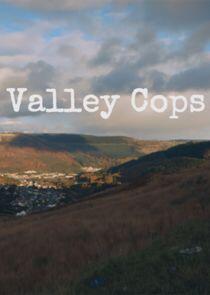Valley Cops Valley Cops